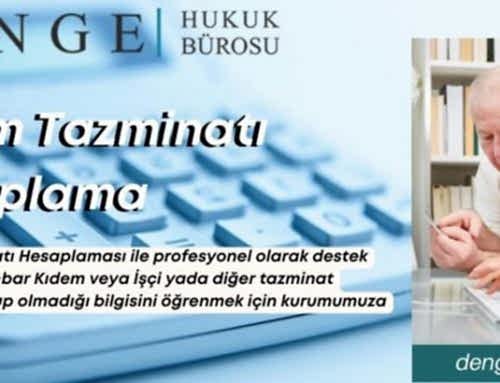 Kıdem Tazminatı Hesaplama