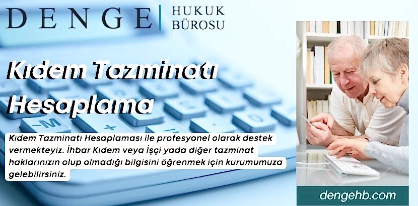 Kıdem Tazminatı Hesaplama - Dengehb com